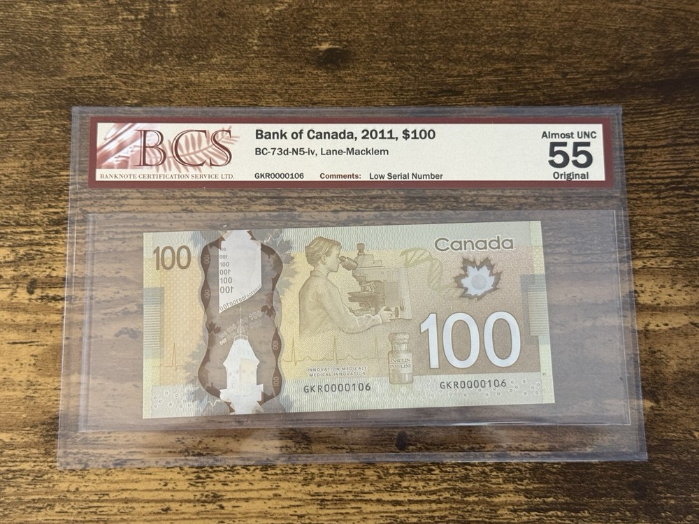Canada 2011 $100 Polymer Note - LOW SERIAL # 0000106 - BCS AU 55 Original