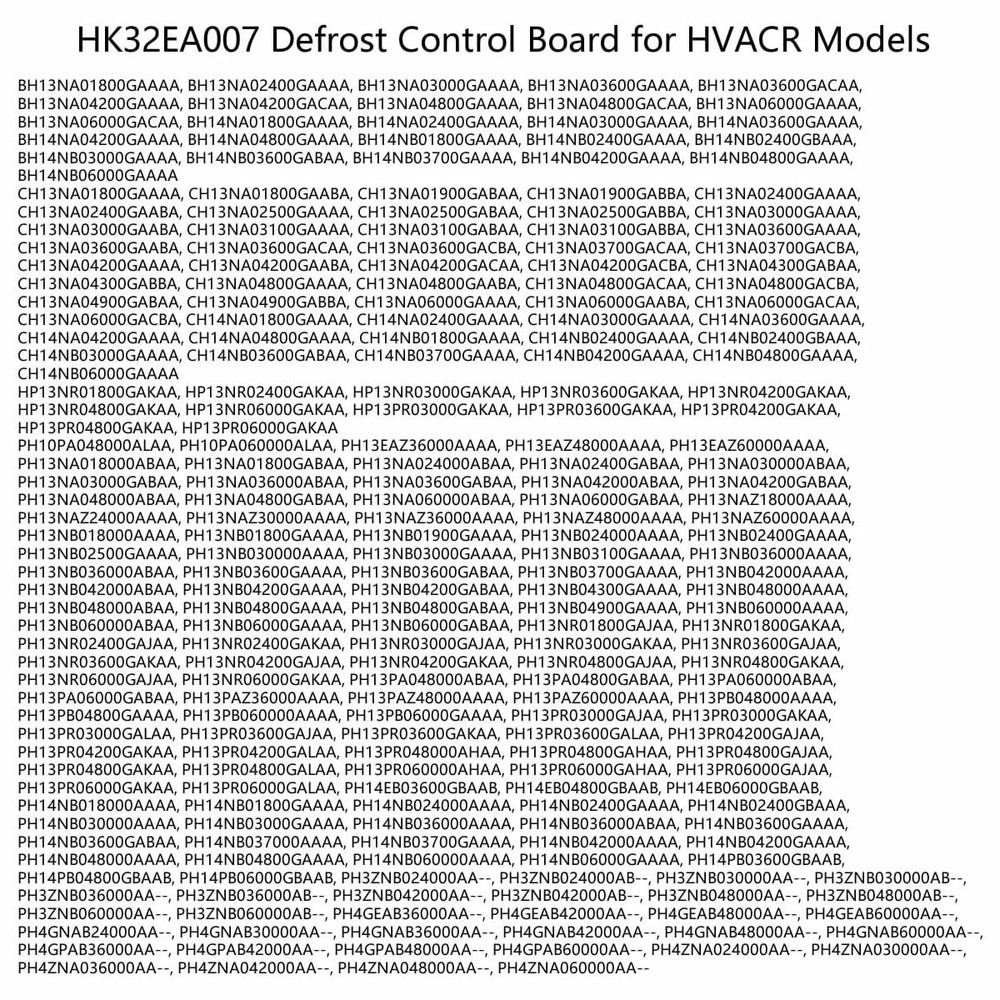 HK32EA007 Defrost Control Board for Applications Model 213CEA036000BAAA