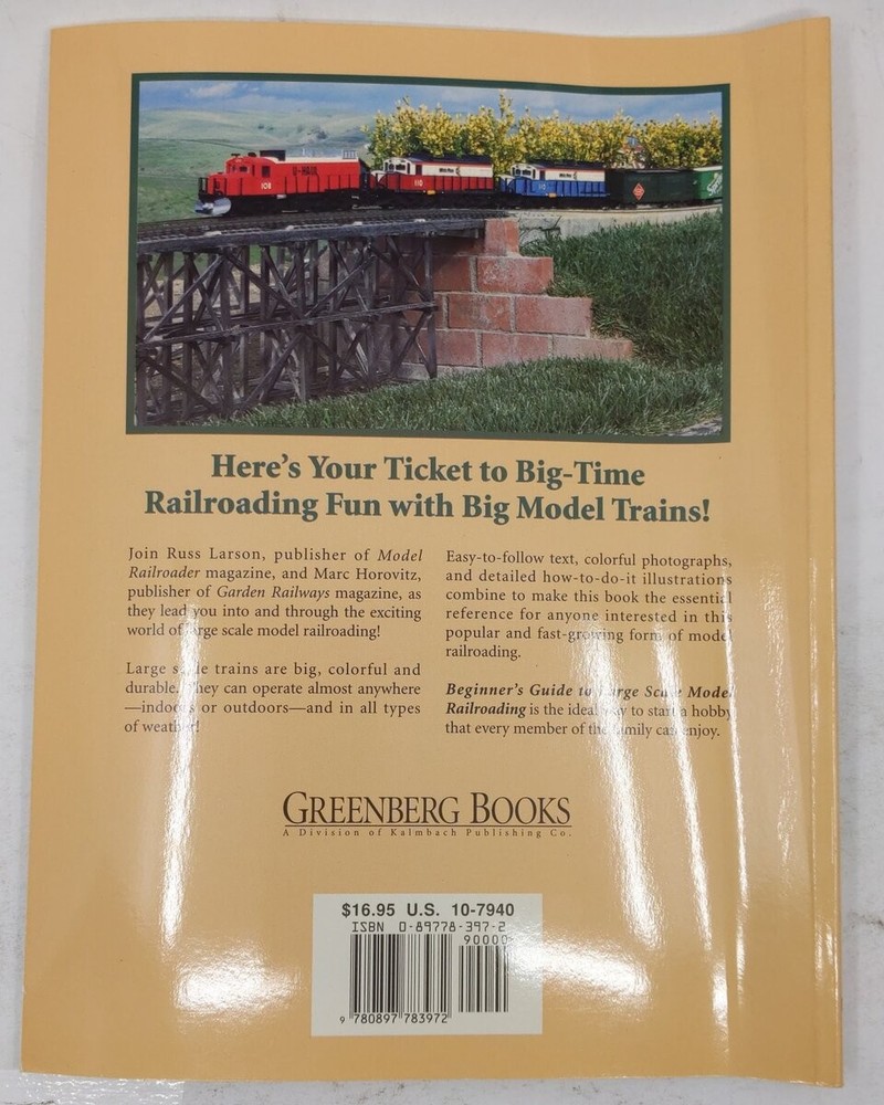 Beginners Guide To Large Scale Model Railroading Paperback Book