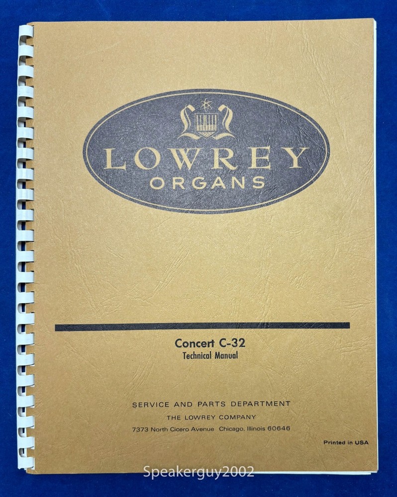 Original Lowrey Organs Technical Manual / Concert C-32