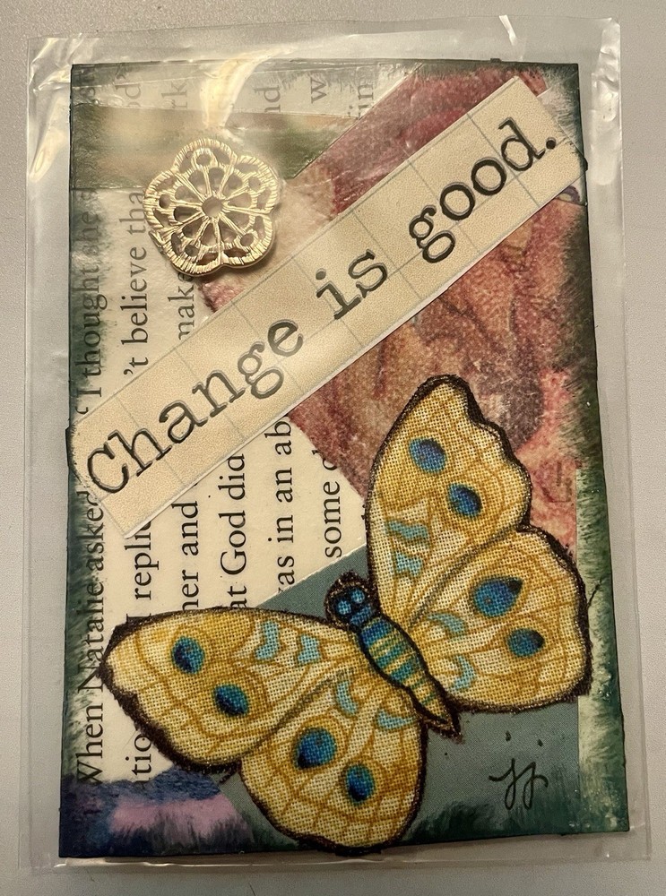 Original “Change Is good” ACEO Mini Collage