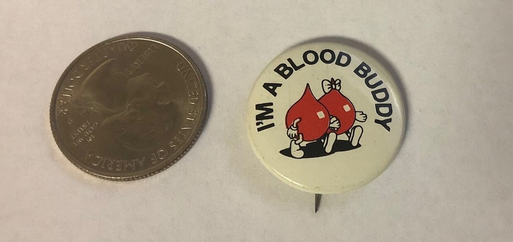 I'm A Blood Buddy Button Pin