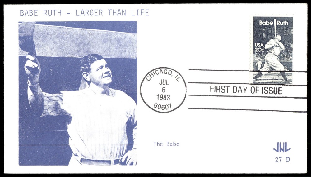 1983 Babe Ruth FDC- Larger than Life! JWL Cachet