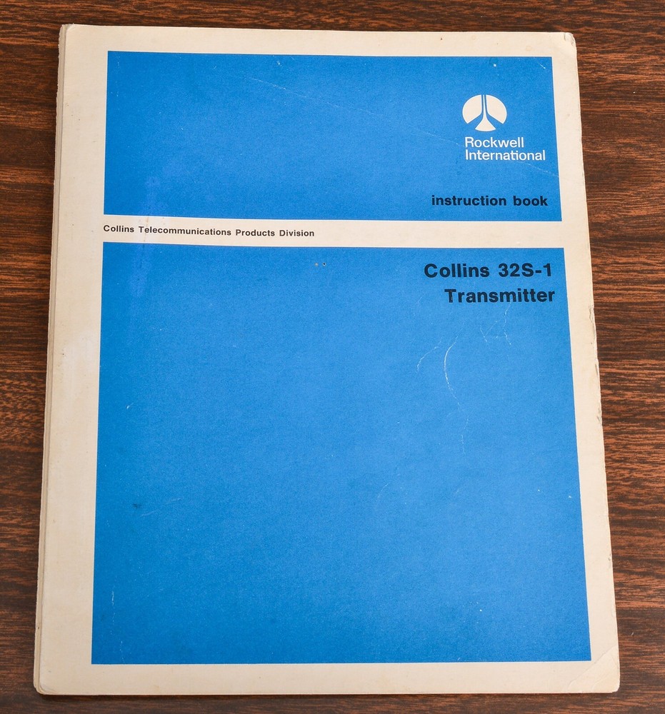 INSTRUCTION BOOK/MANUAL: COLLINS 32S-1 TRANSMITTER LOT A3
