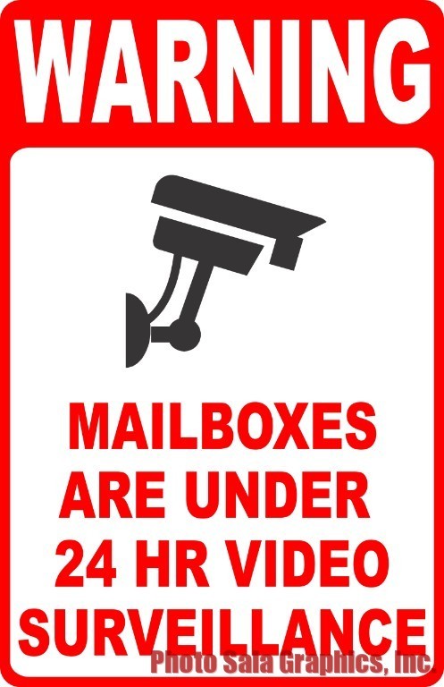 Warning Mailboxes Under 24 HR Video Surveillance Sign. Size Options. Security
