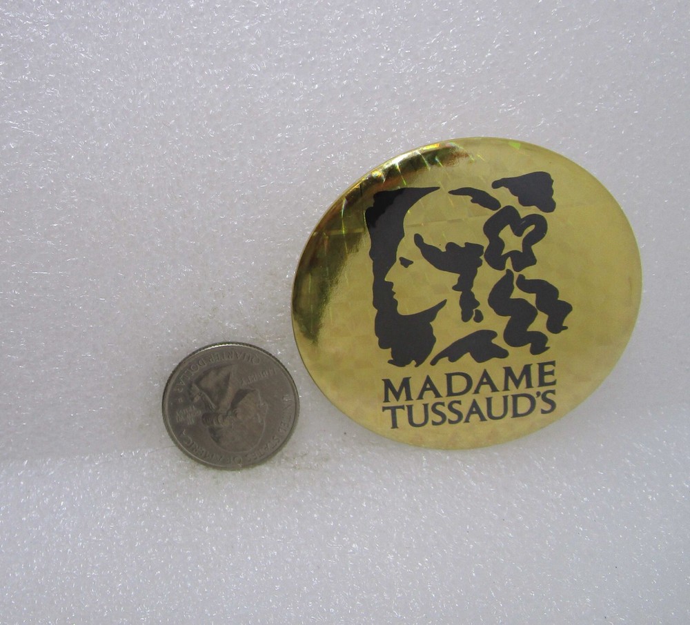 Madame Tussaud's Button Pin