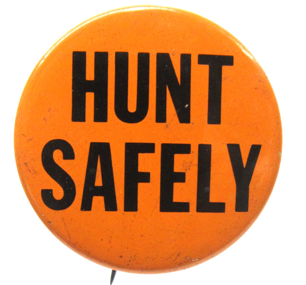 HUNT SAFELY 1 3/8" tin litho pinback button