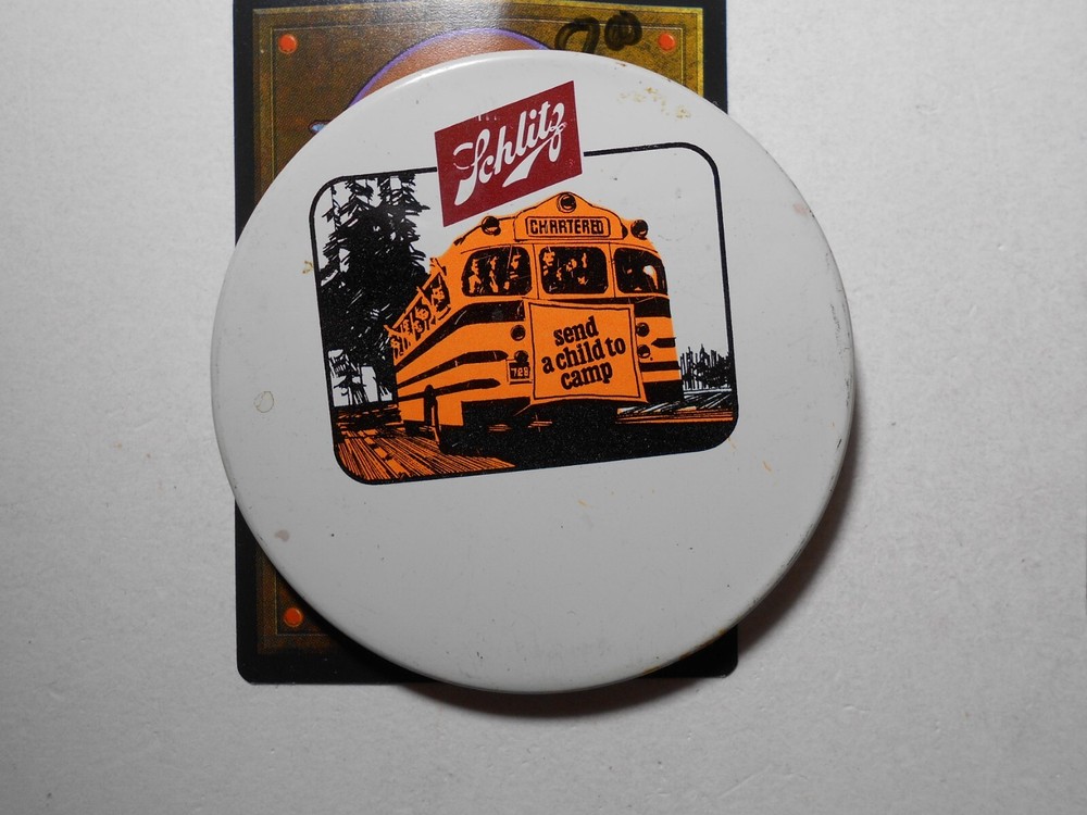 3" Schlitz Send a child to camp beer litho pinback button