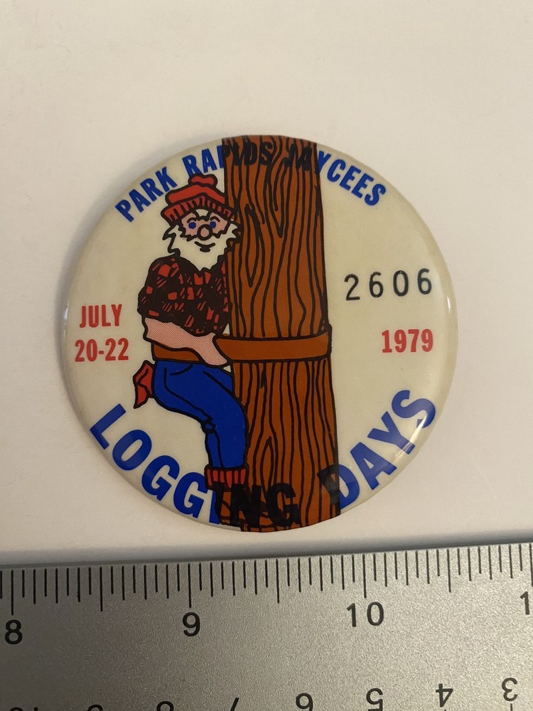 Park Rapids Jaycees Minnesota 1979 Logging Days Pin Back Button P33