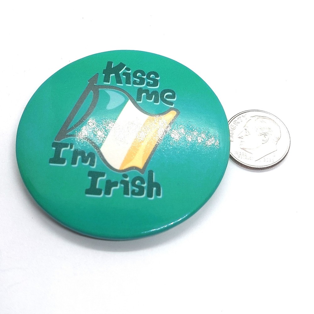 Kiss Me I'm Irish Button Pin