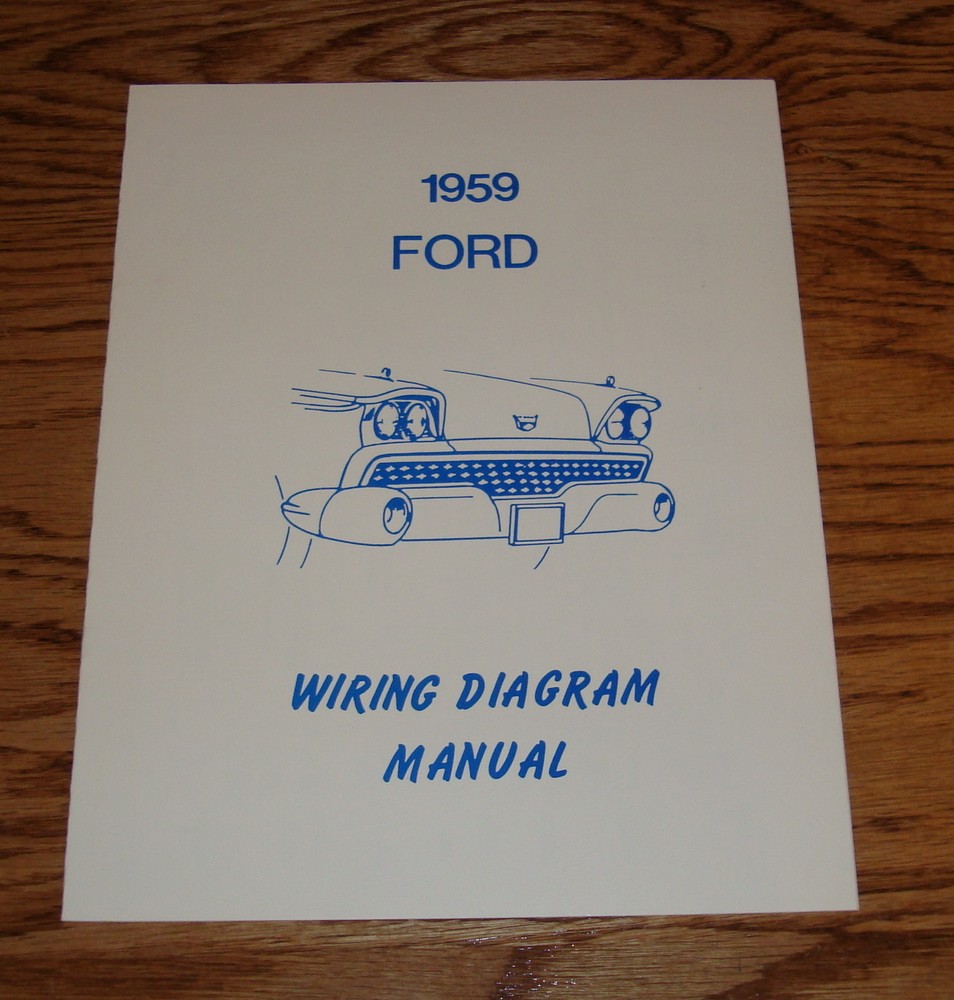 1959 Ford Car Wiring Diagram Manual 59