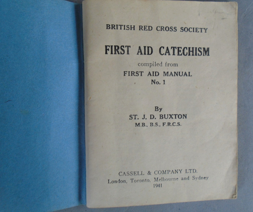 British Red Cross Society 1941 First Aid Catechism