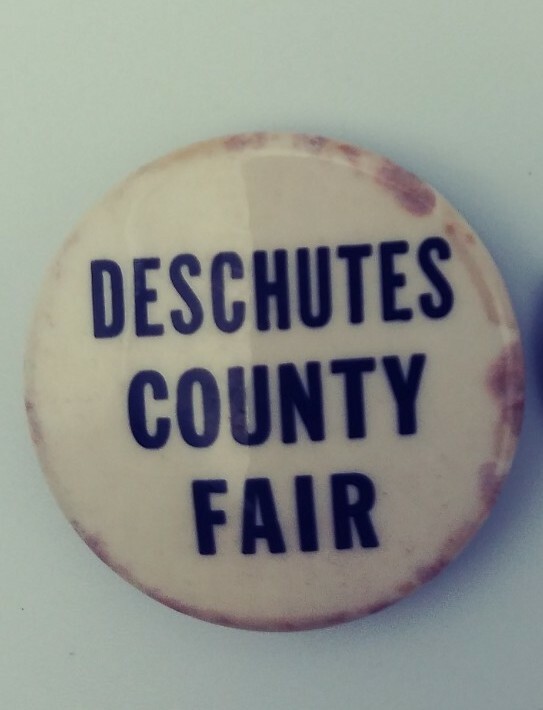 Vintage Deschutes County Fair Oregon Button Pinback