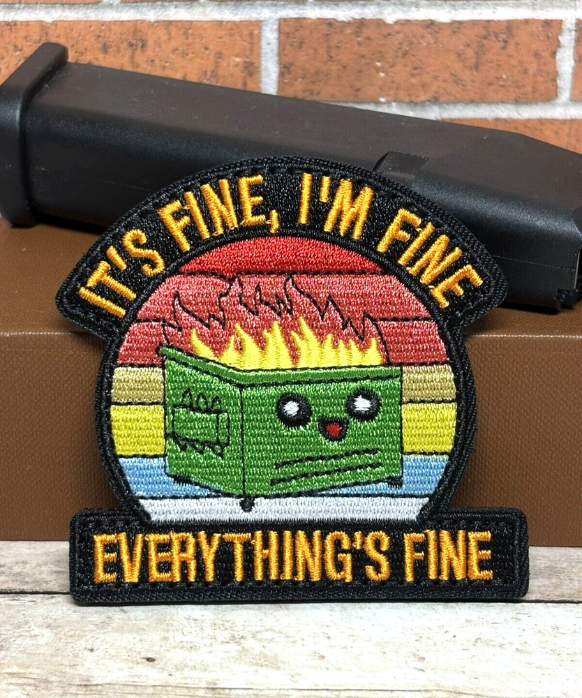 Tactical Morale Patch - It's Fine I'm Fine Patch - Everything is Fine Patch
