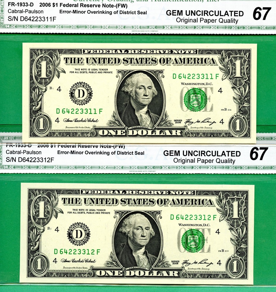 ERROR - 4 CONSECUTIVE MINOR OVERINKING DISTRICT SEALS - 2006 $1 FRN - ALL GEM 67