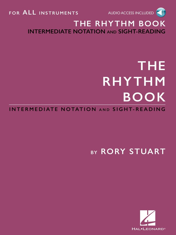 The Rhythm Book Intermediate Notation Sight-Reading for All Instruments & Audio