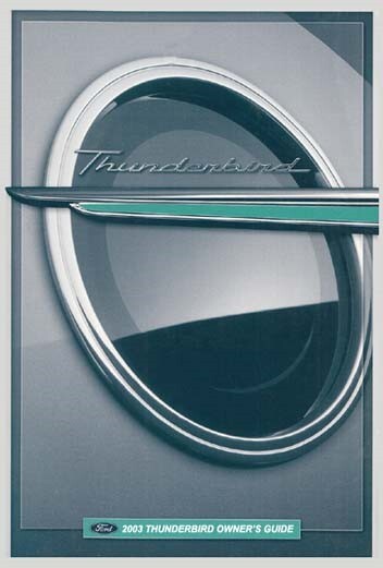2003 Ford Thunderbird Owner's Manual