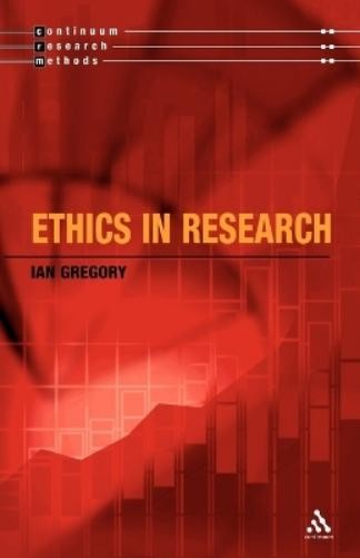 Ian Gregory Ethics in Research (Paperback) (UK IMPORT)