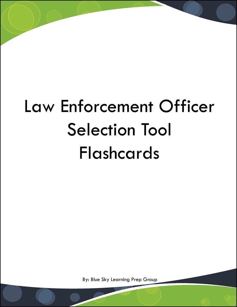 Law Enforcement Officer Selection Tool Flashcards