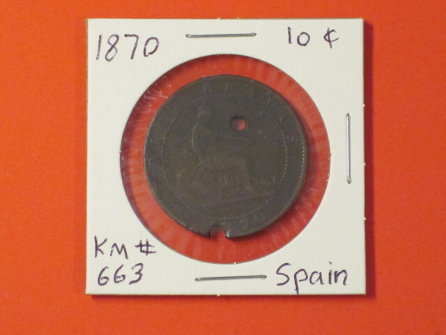 1870 10 Centimos coin - Spain KM# 663 (Holed)