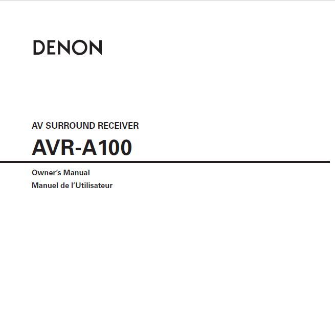 Denon AVR-A100 Receiver Amplifier Owners Manual