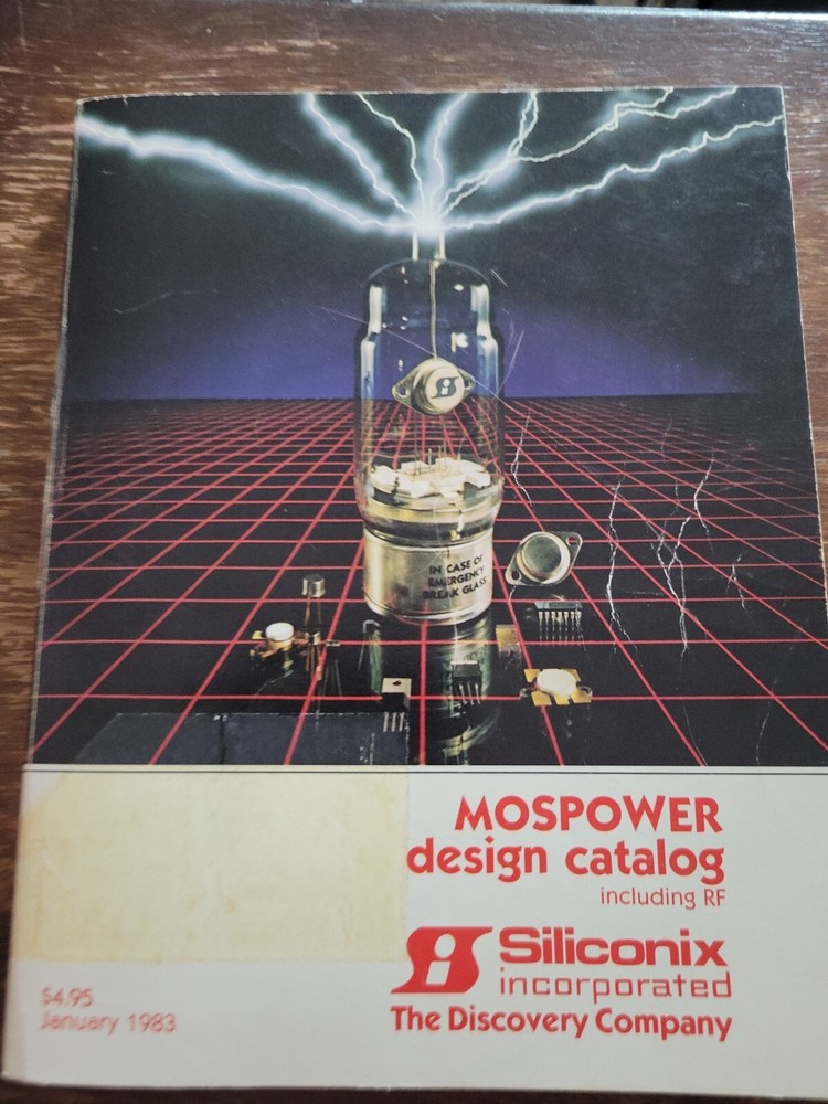 Electronics Manual Catalog Siliconix MOSPower Design Catalog January 1983