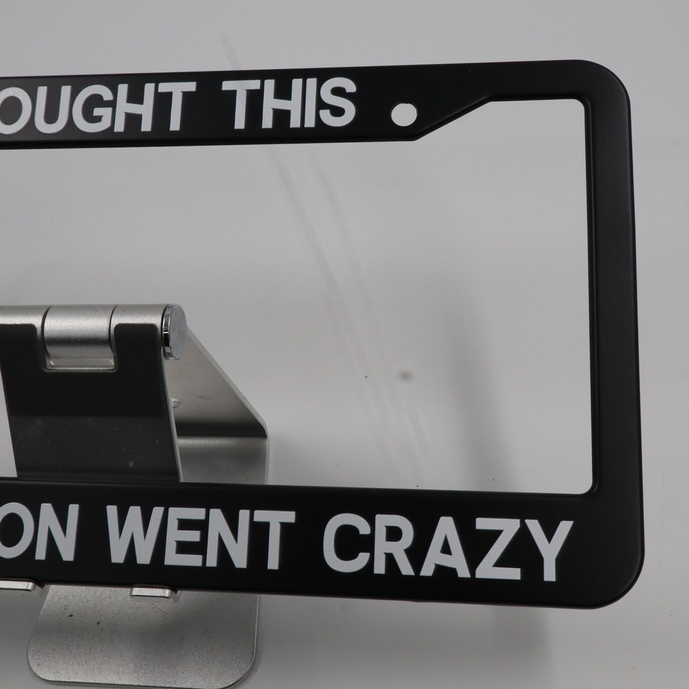 I Bought This Before Elon Went Crazy License Plate Frame Unisex OS Black