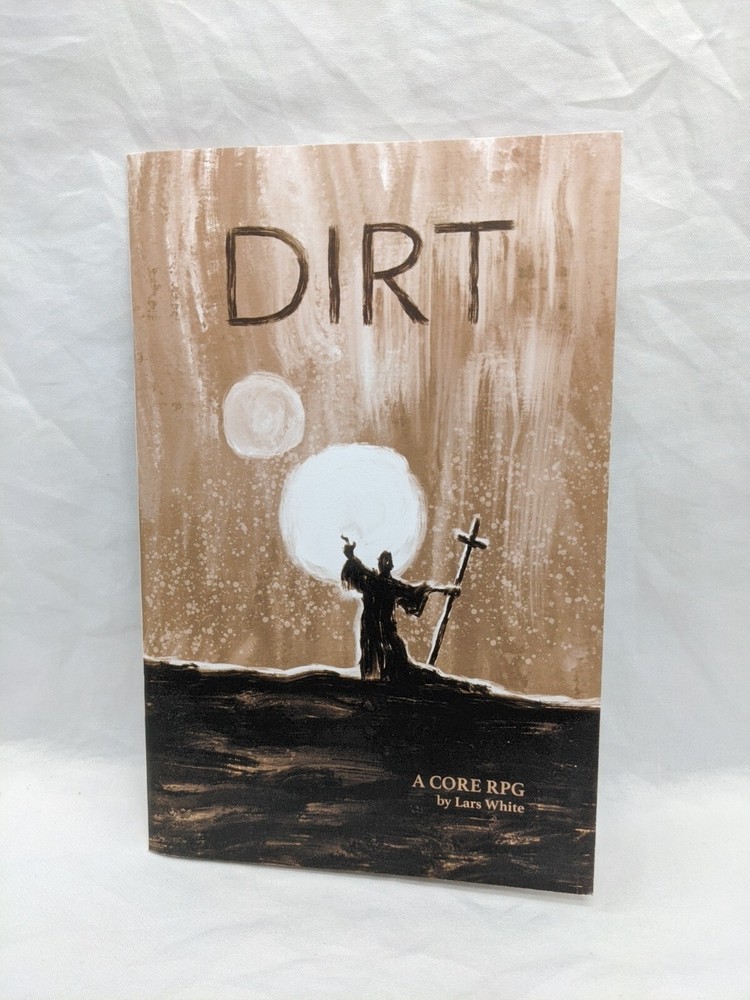 Dirt A Core RPG By Lars White