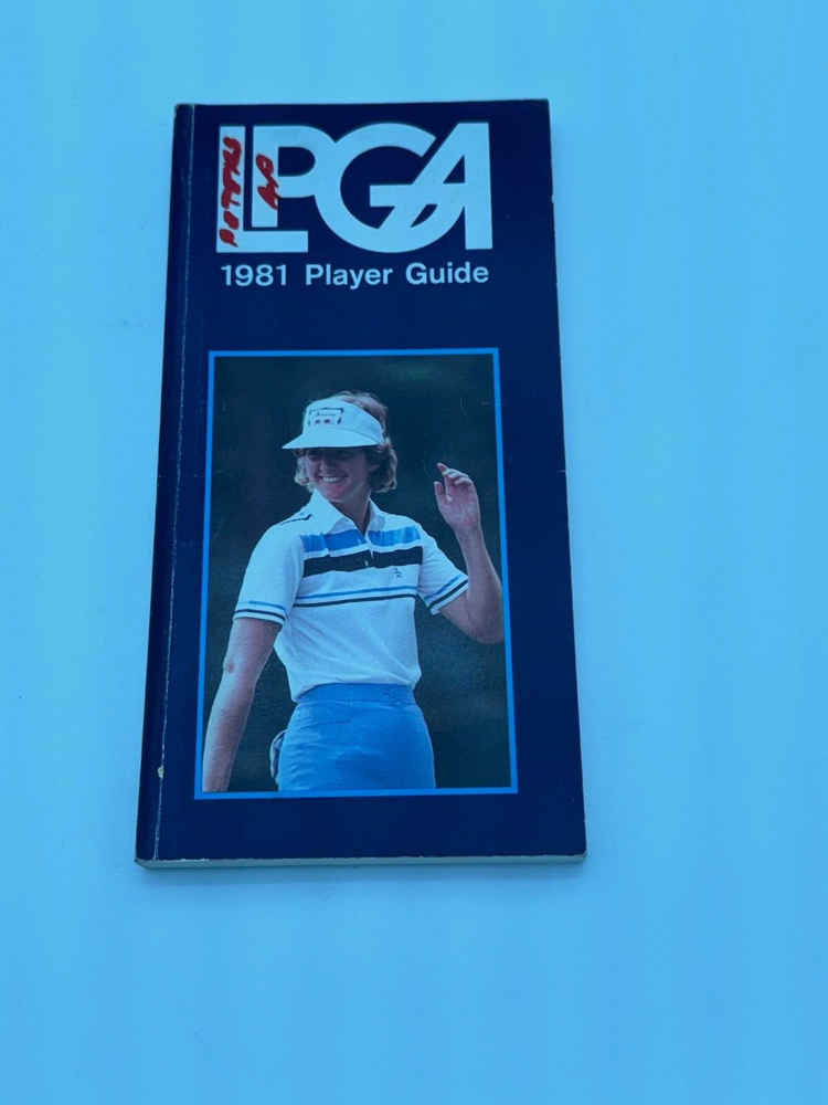1981 LPGA Golf Media Guide Player Guide Beth Daniel