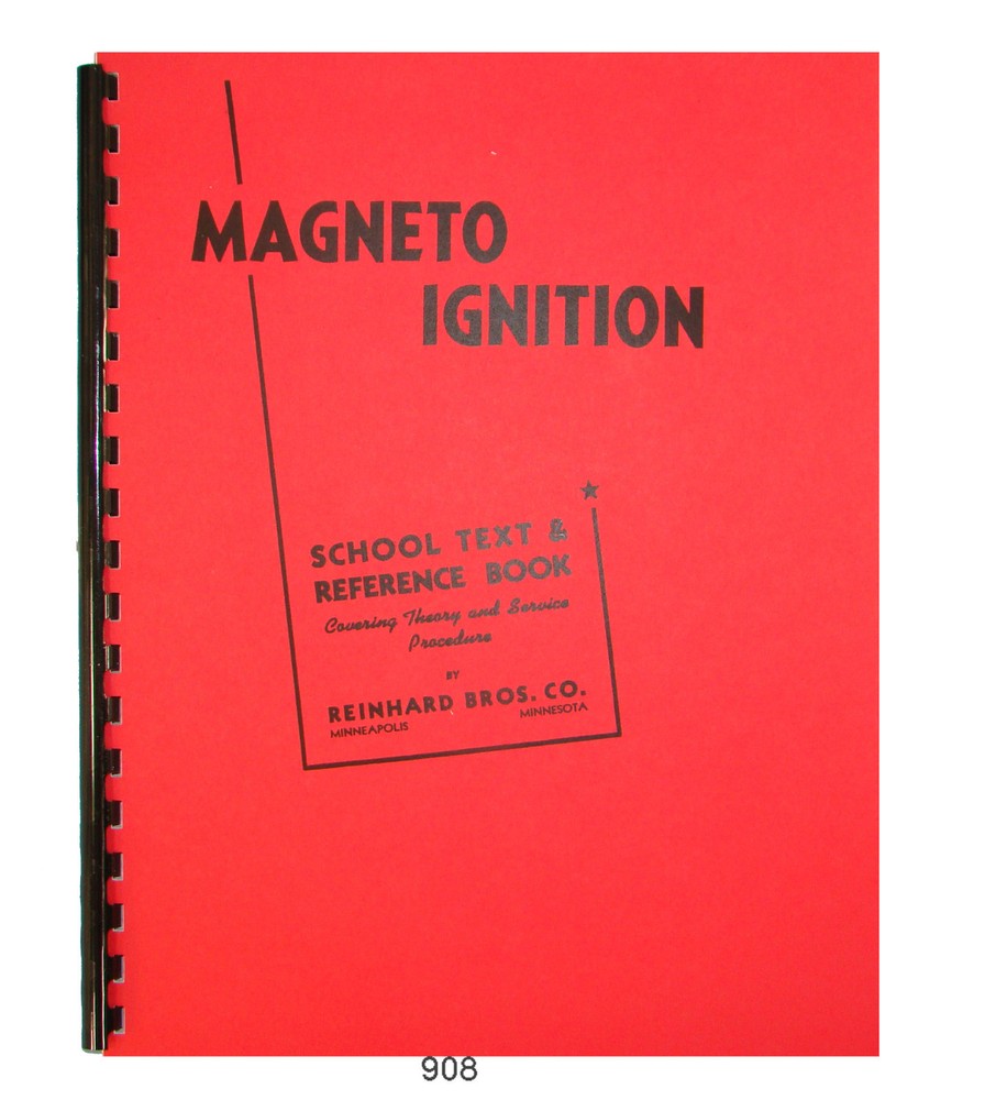 Magneto Ignition Fundamentals Theory & Service Procedures  #908