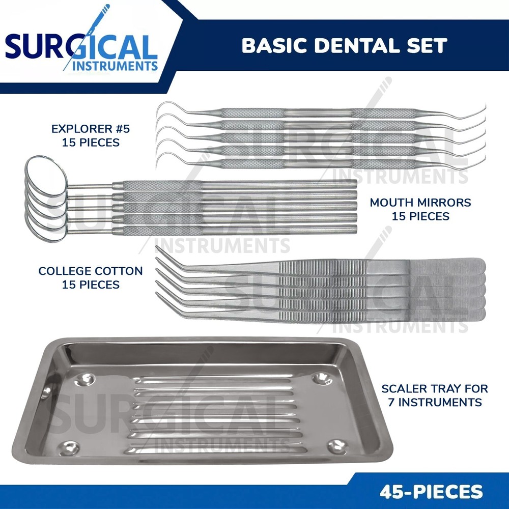 45 Basic Dental Set With Scaler Tray, Mouth Mirror, Explorer #5, Cotton Plier