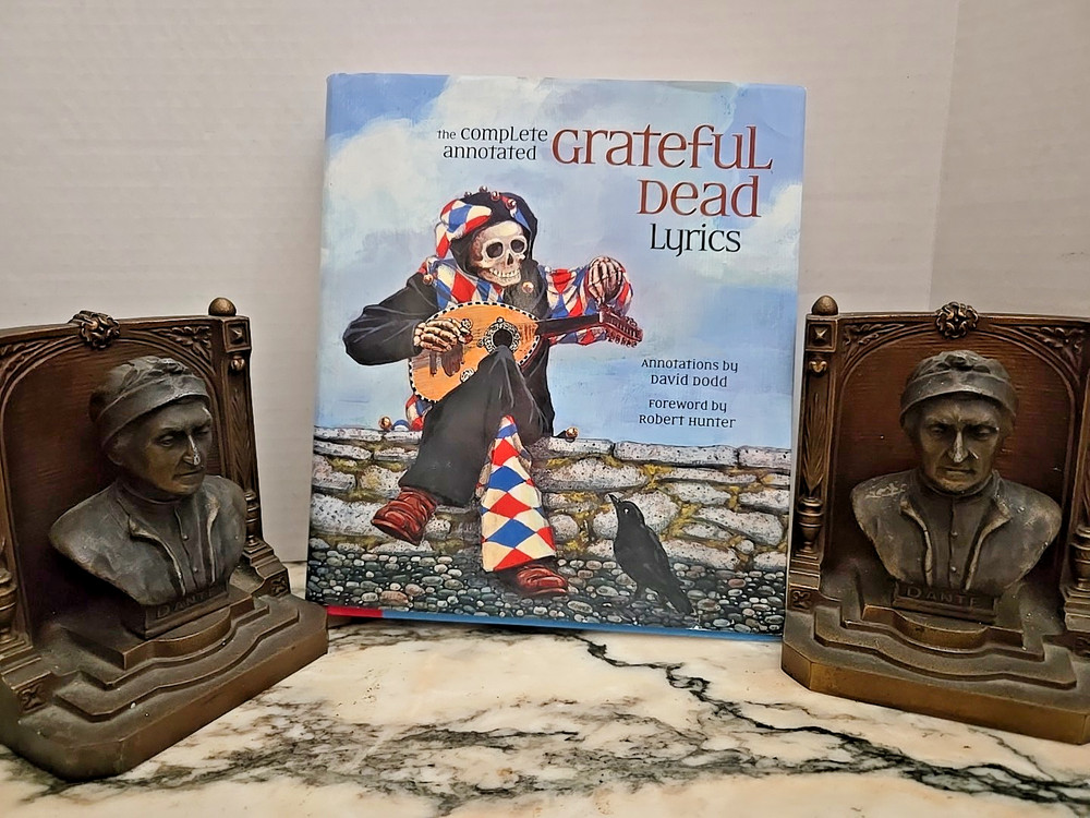 The Complete Annotated Grateful Dead Lyrics Annotations by David Dodd Hardcover