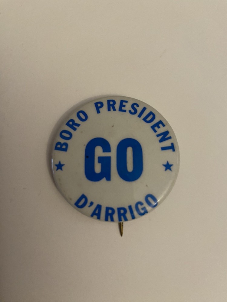 Go D’Arrigo Boro President Pin Back Button P88