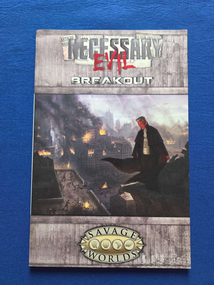 Necessary Evil Breakout - Savage Worlds 10019