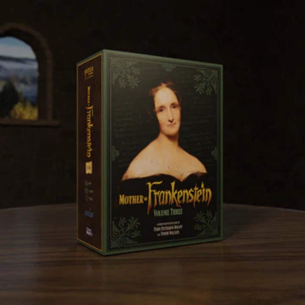 Mother of Frankenstein Volume Three