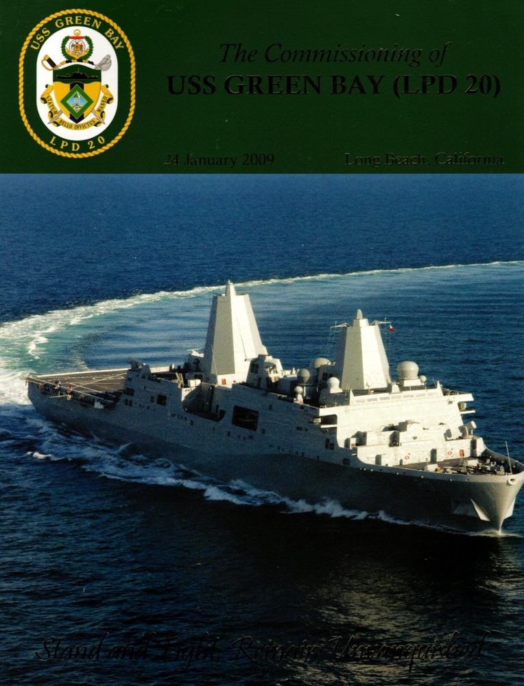 ☆ USS GREEN BAY LPD-20 NAVY SHIP COMMISSIONING DAY PROGRAM 2009 ☆