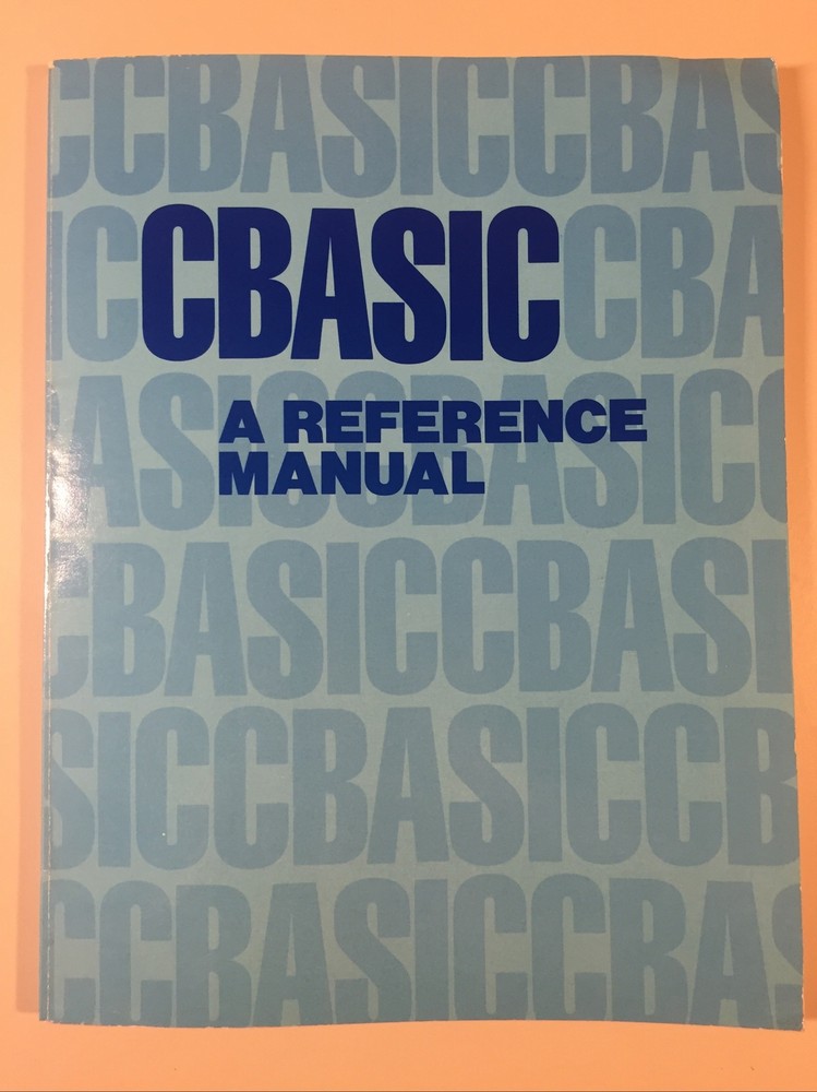Vintage 1980 Compiler Systems CBASIC A Reference Manual Version 2