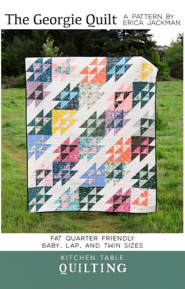 The Georgie Quilt Pattern by Kitchen Table Quilting