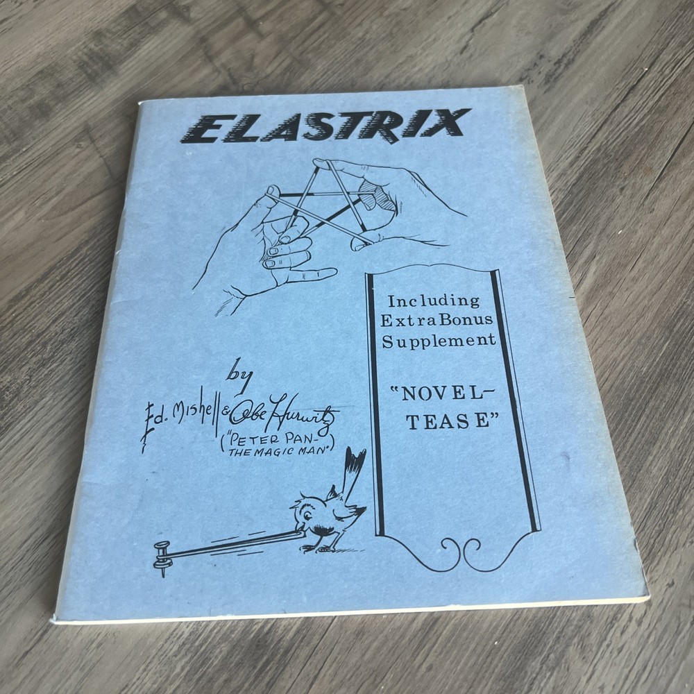 1979 Elastrix Rubber Bands Magic Tricks Stunts Puzzles Book Mishell Hurwitz