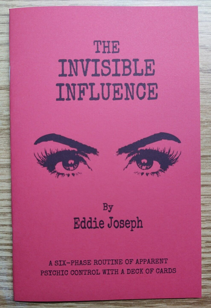 The Invisible Influence by Eddie Joseph