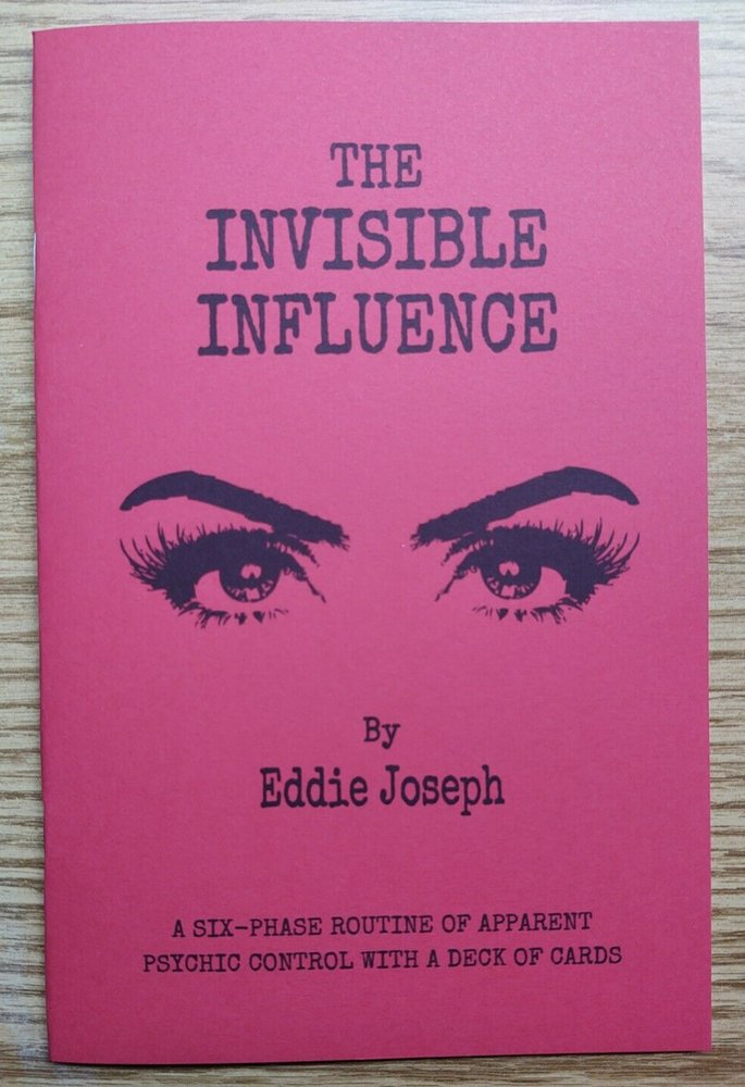 The Invisible Influence by Eddie Joseph