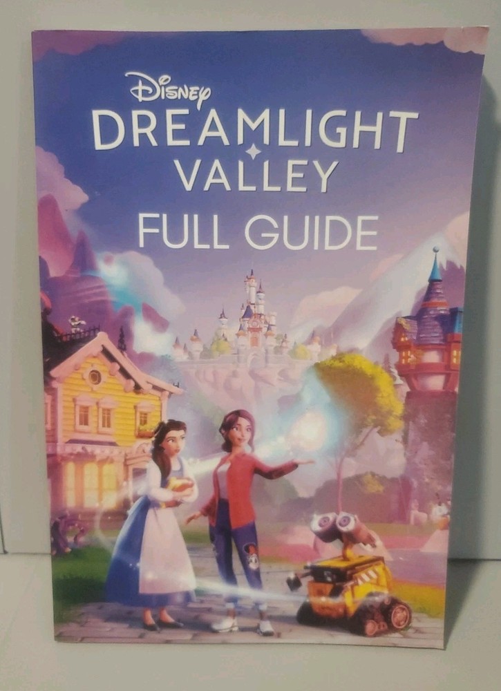 Dreamlight Valley Guide: The Complete Official Strategy Guide & Walkthrough...