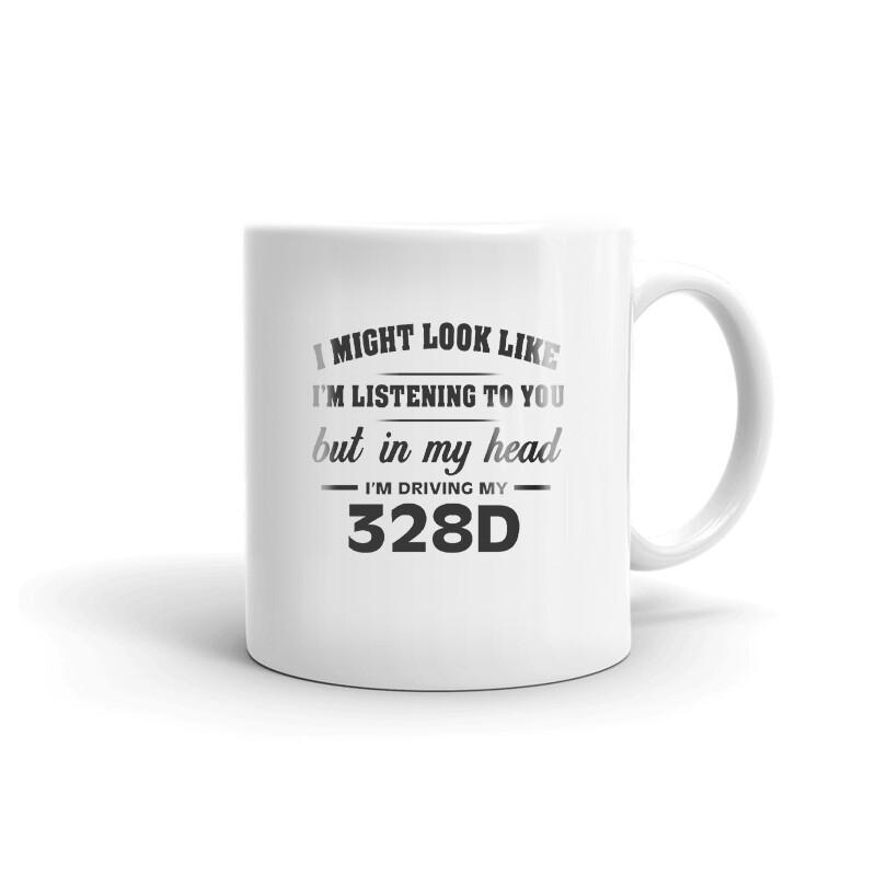 I'm Driving My 328D Coffee Tea Ceramic Mug Office Work Cup Gift