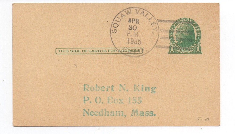 1935 Postcard with Last Day Cancel from Squaw Valley CA
