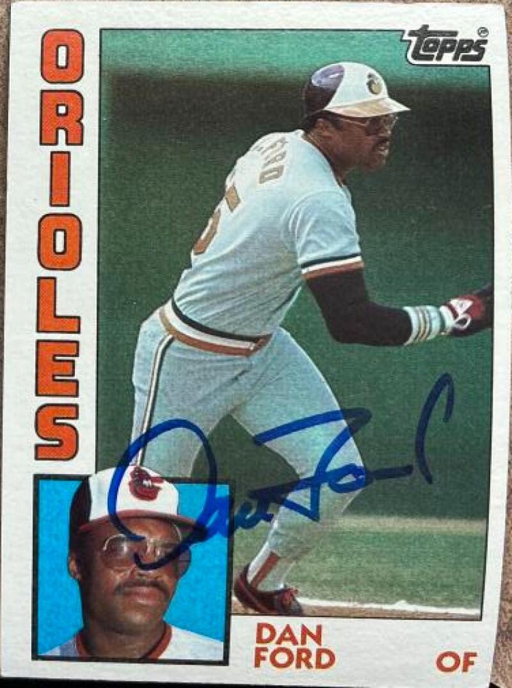 Dan Ford Autographed 1984 Topps #530