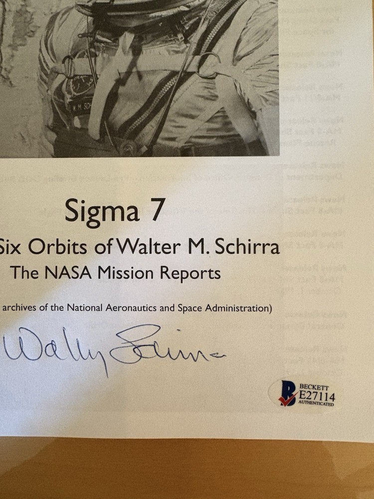 Walter Schirra Autographed Book “Sigma 7” BAS COA NASA