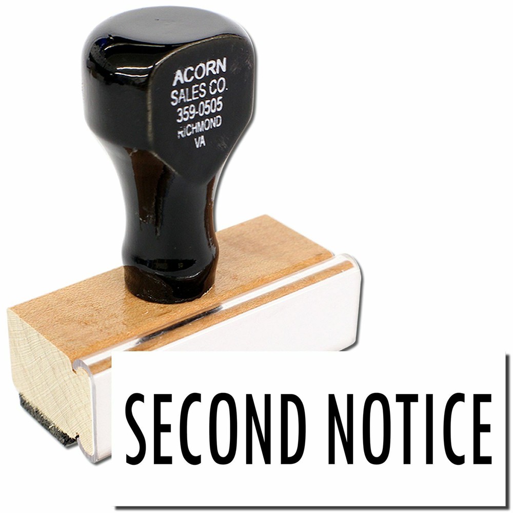 Second Notice Rubber Stamp Size 1/2" Tall x 1-1/2" Wide