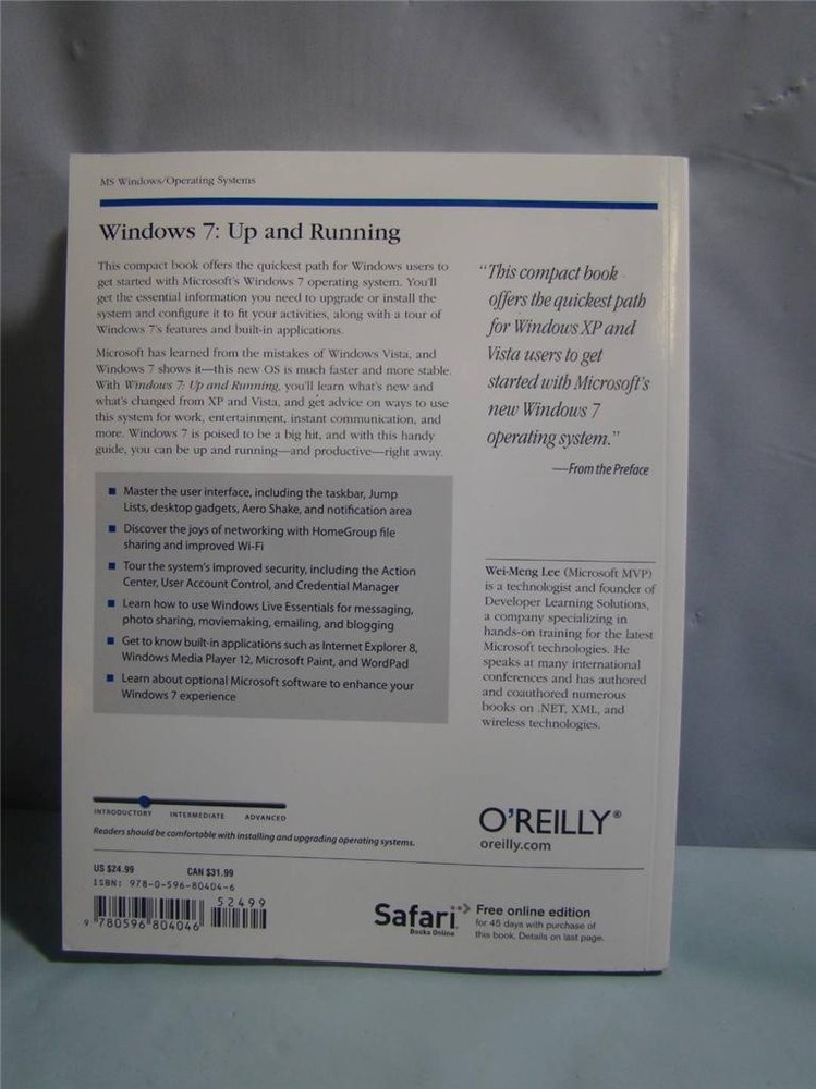 Windows 7 Up and Running - A Quick, Hands-On Introduction by Wei-Meng Lee 2009