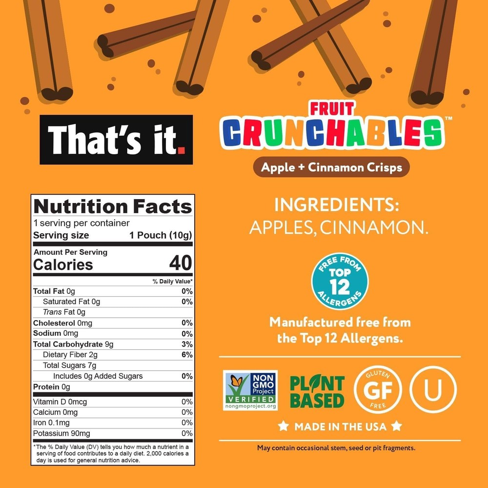 That’s it. Fruit Crunchables + Cinnon Crisps, – Plant-Based