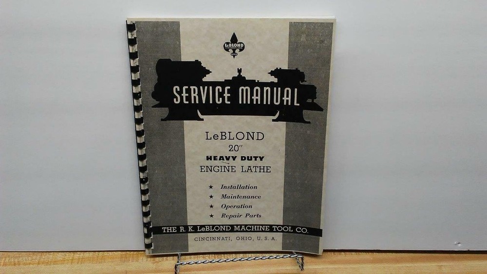 LeBlond 20” Heavy Duty Engine Lathe Service Manual